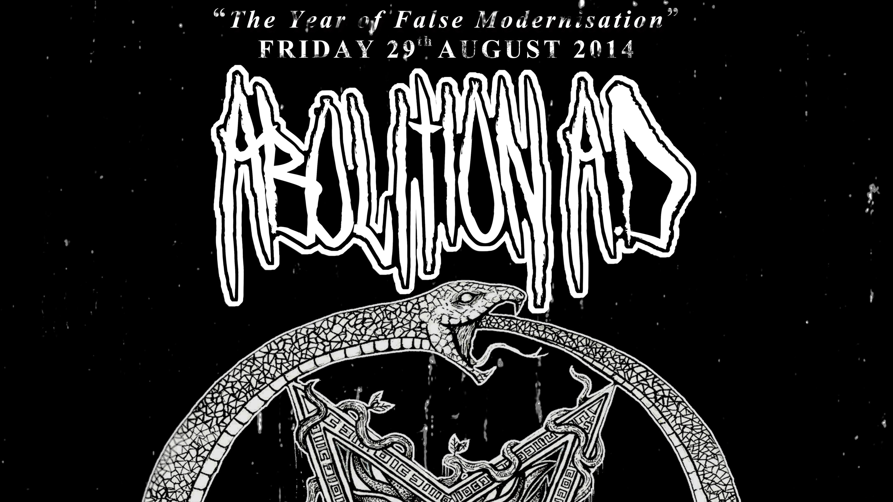 ABOLITION A.D AFTER DEATH BEFORE CHAOS RELEASE SHOW